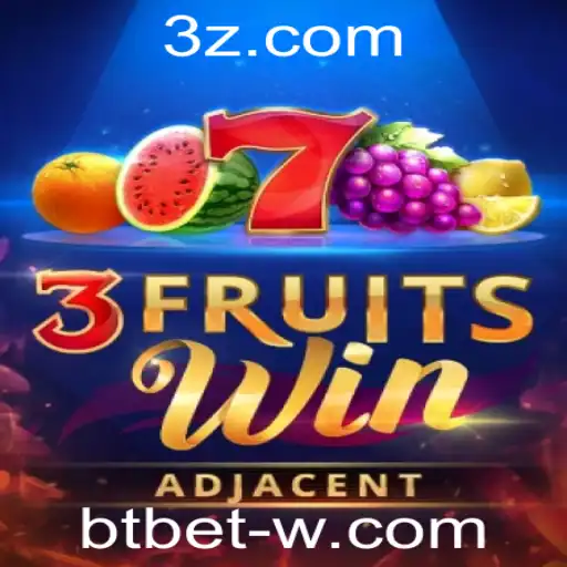 3FruitsWin: Descubra a Emoção do Novo Jogo com BTBet