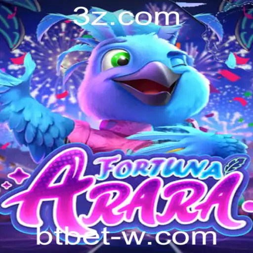 Descubra o Fascinante Mundo de FortunaArara: O Jogo de Estratégia Inovador com btbet